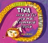 Tina vrea sa fie cea mai frumoasa fetita  | Irina Bogdan - Paralela 45