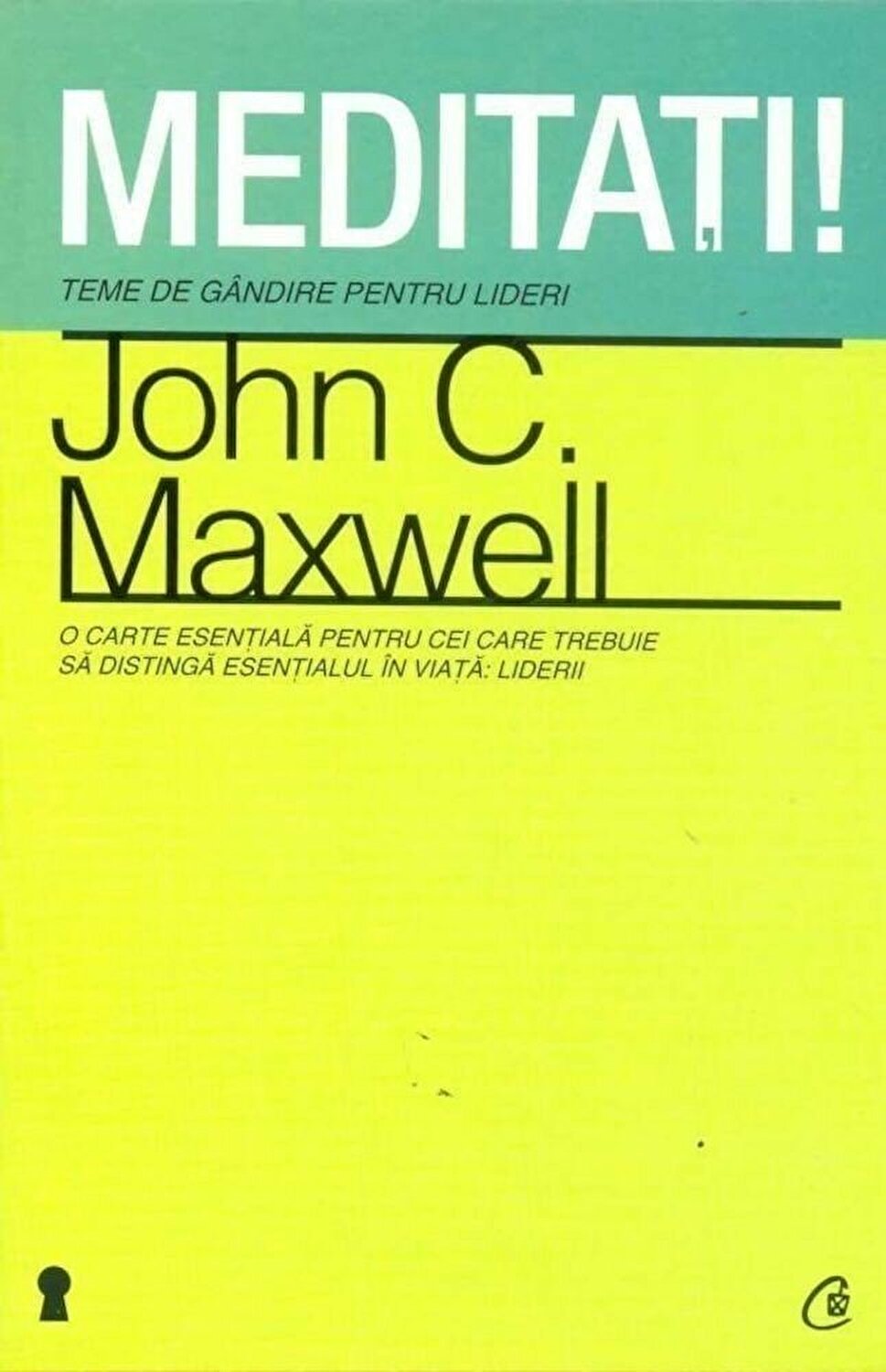 Meditati!  | John C. Maxwell