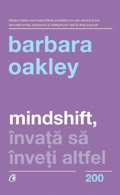 Mindshift | Barbara Oakley - Curtea Veche Publishing