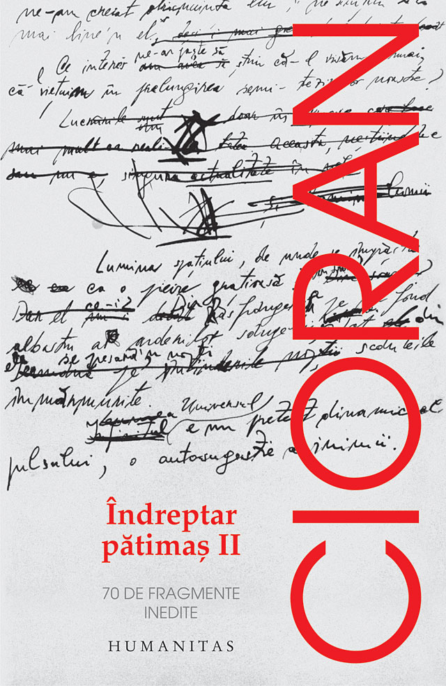 Indreptar patimas II | Emil Cioran