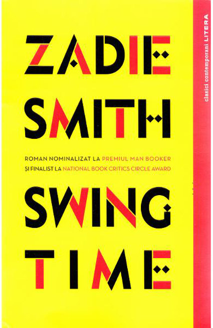 Swing time | Zadie Smith