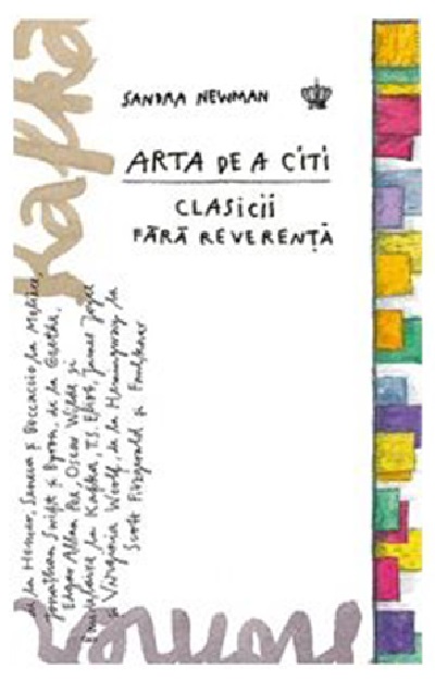 Arta de a citi clasicii fara reverenta | Sandra Newman - Baroque Books & Arts
