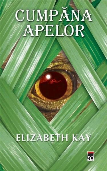 Cumpana apelor  | Elizabeth Kaye