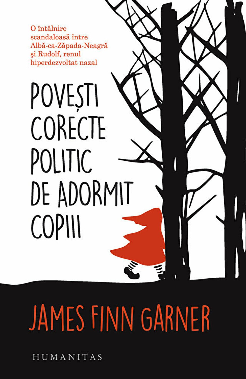 Povesti corecte politic de adormit copiii | James Finn Garner - Humanitas