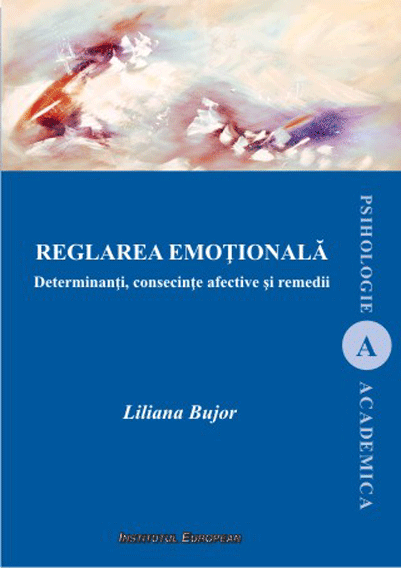 Reglarea emotionala | Liliana Bujor
