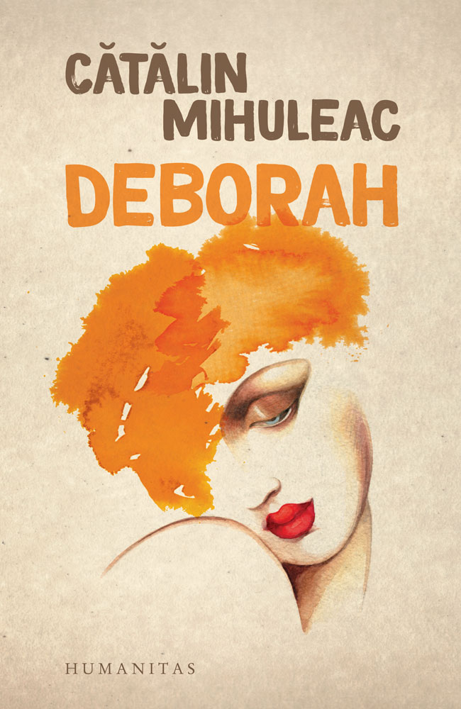 Deborah | Catalin Mihuleac - Humanitas
