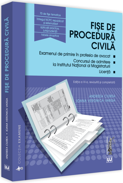 Fise de procedura civila 2019  | Andreea Ciurea, Ioana Veronica Varga