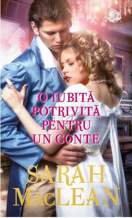 O iubita potrivita pentru un conte | Sarah MacLean