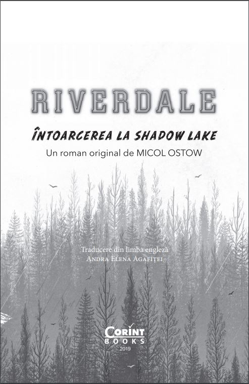 Intoarcerea la Shadow Lake | Micol Ostow