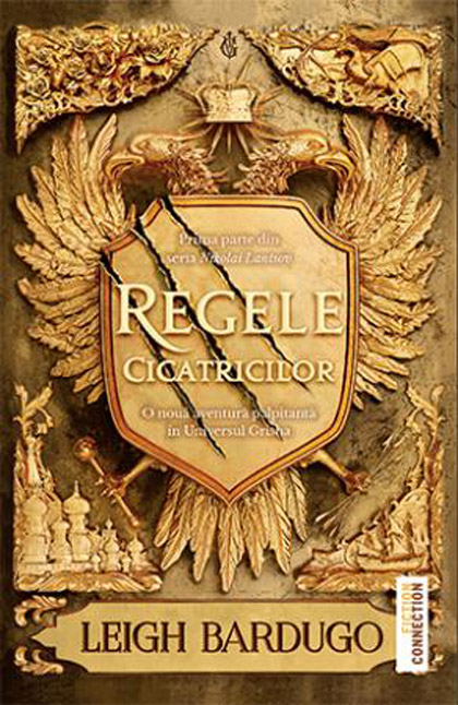 Regele cicatricilor | Leigh Bardugo