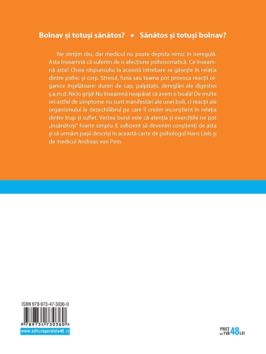 Bolnavul sanatos | Hans Lieb, Andreas von Pein
