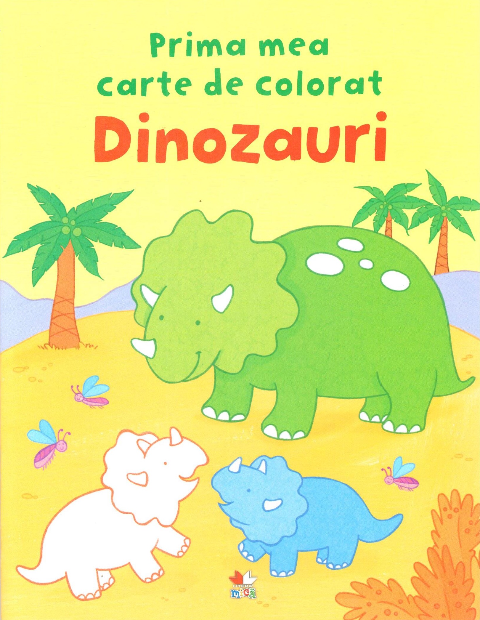 Dinozauri - Prima mea carte de colorat |