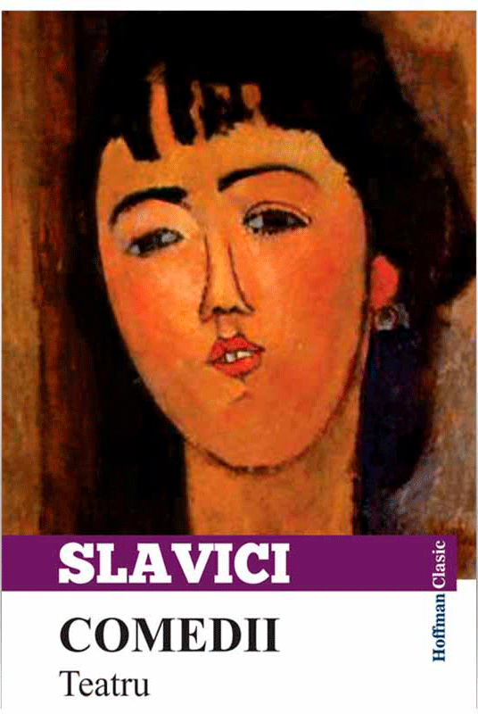 Comedii | Ioan Slavici