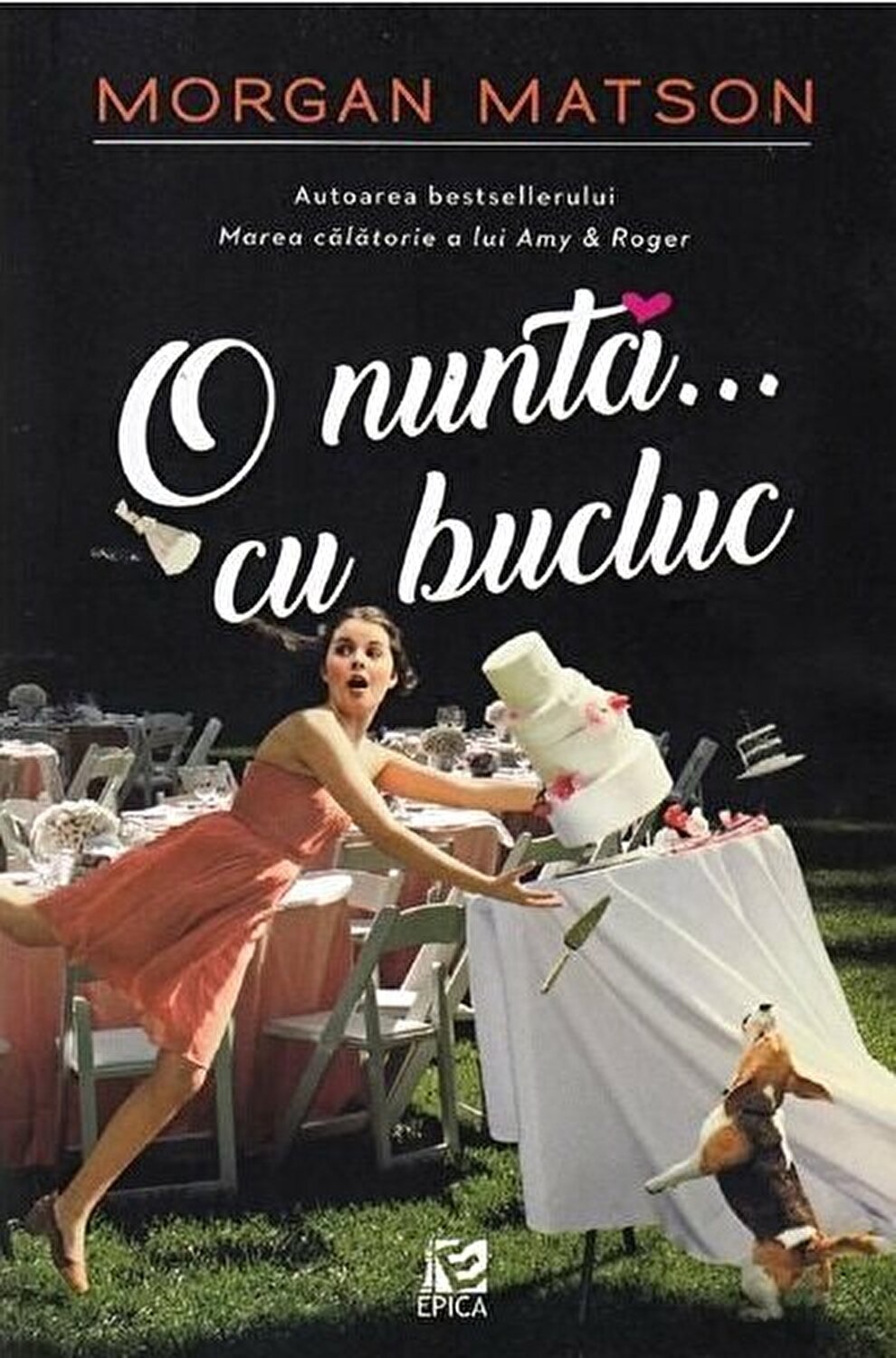 O nunta cu bucluc | Morgan Matson