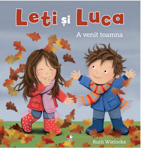 Leti si Luca. A venit toamna | Ruth Wielockx - Litera