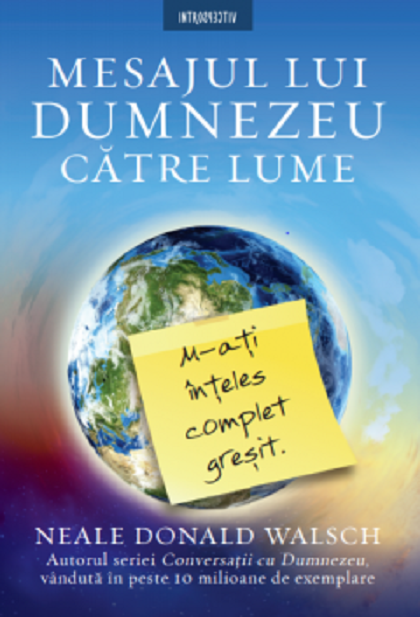 Mesajul lui Dumnezeu catre lume | Neale Donald Walsch - Litera