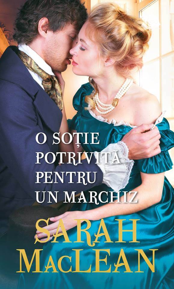 O sotie potrivita pentru un marchiz | Sarah MacLean