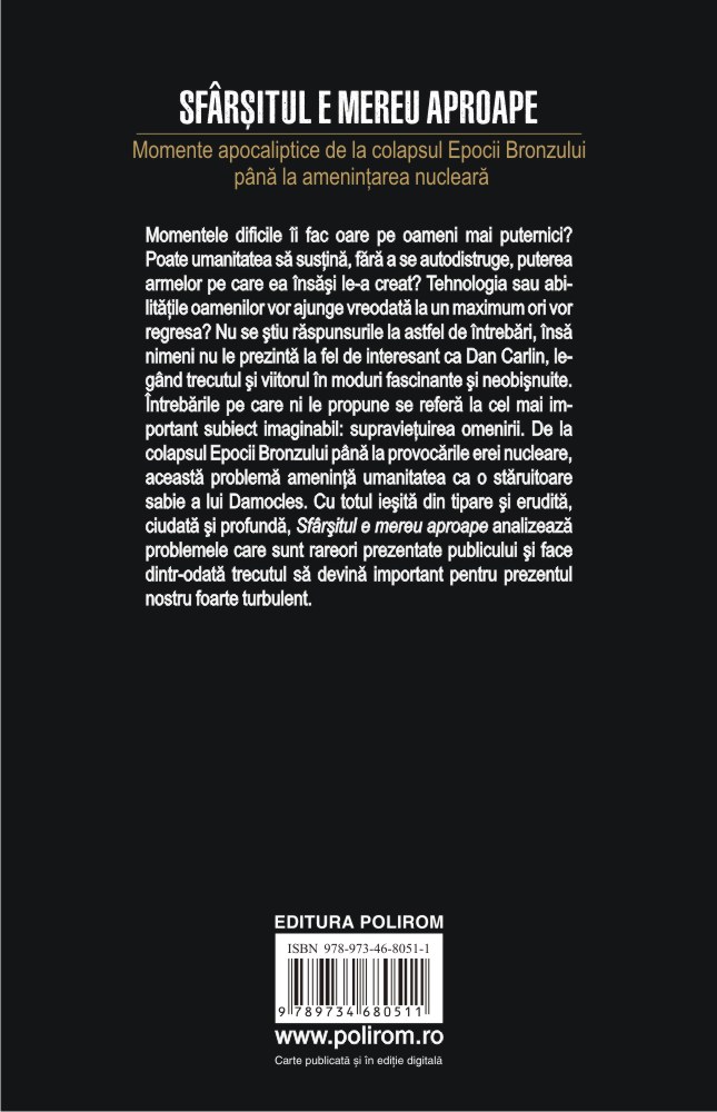 Sfarsitul e mereu aproape | Dan Carlin