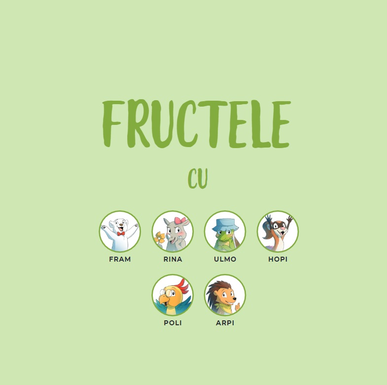 Fram in lumea fructelor si a legumelor | Iulia Burtea - Curtea Veche Publishing