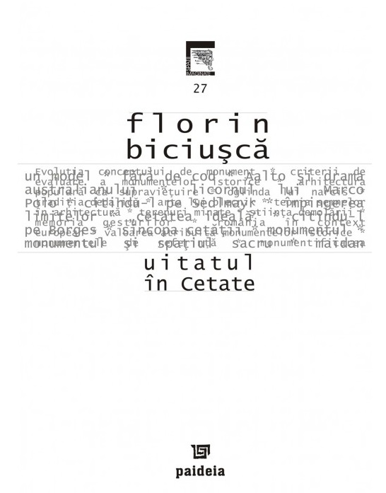 Uitatul in cetate | Florin Biciusca