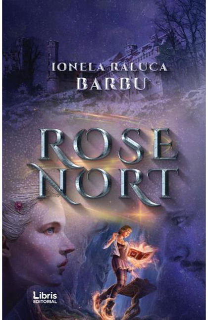Rose Nort  | Ionela Raluca Barbu