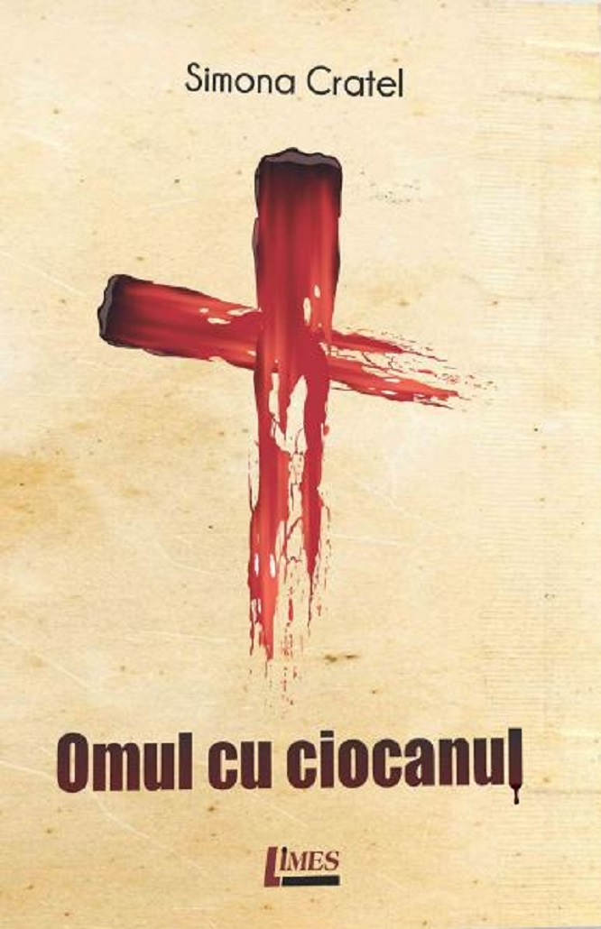 Omul cu ciocanul | Simona Cratel