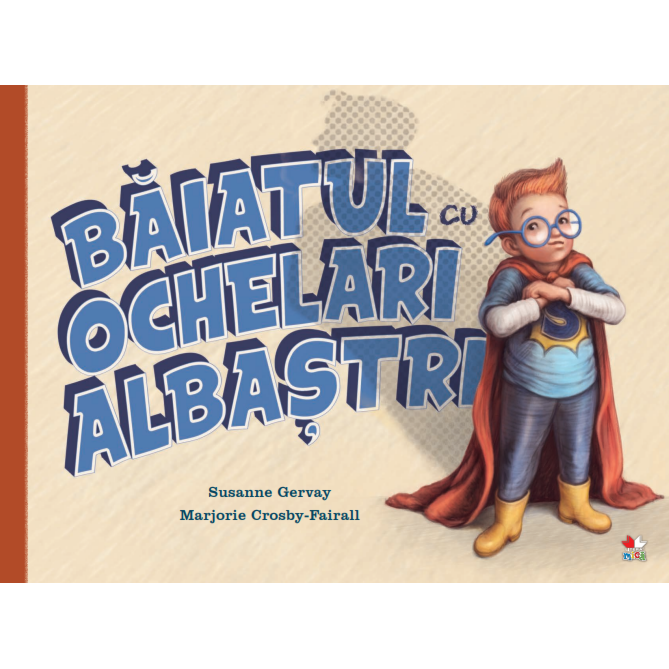 Baiatul cu ochelari albastri | Susanne Gervay