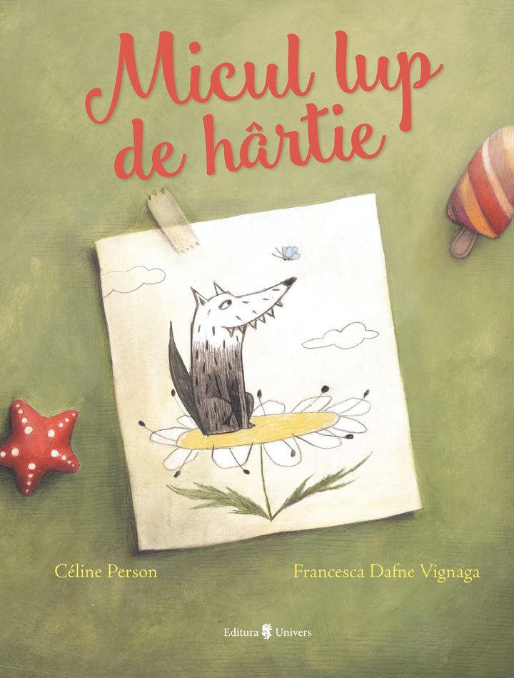 Micul lup de hartie | Celine Person - Univers