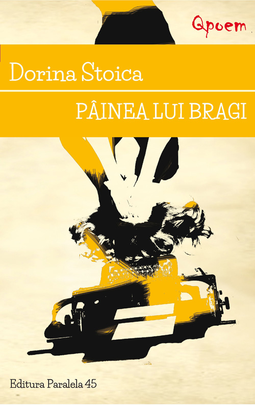 Painea lui Bragi | Dorina Stoica - Paralela 45