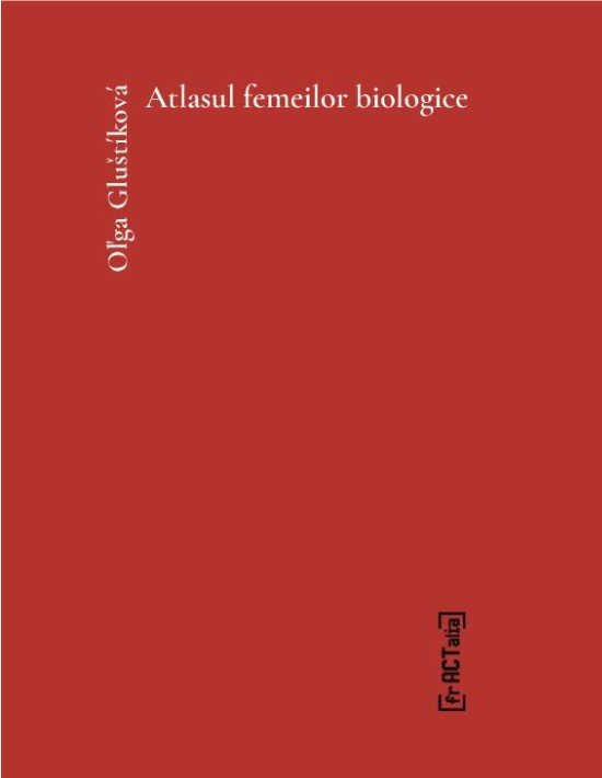 Atlasul femeilor biologice | Olga  Glustikova - frACTalia