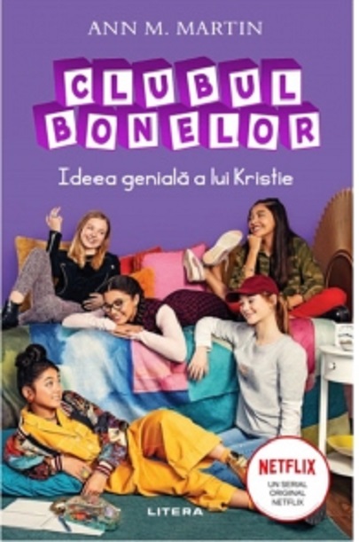 Ideea geniala a lui Kristie | Ann M. Martin - Litera