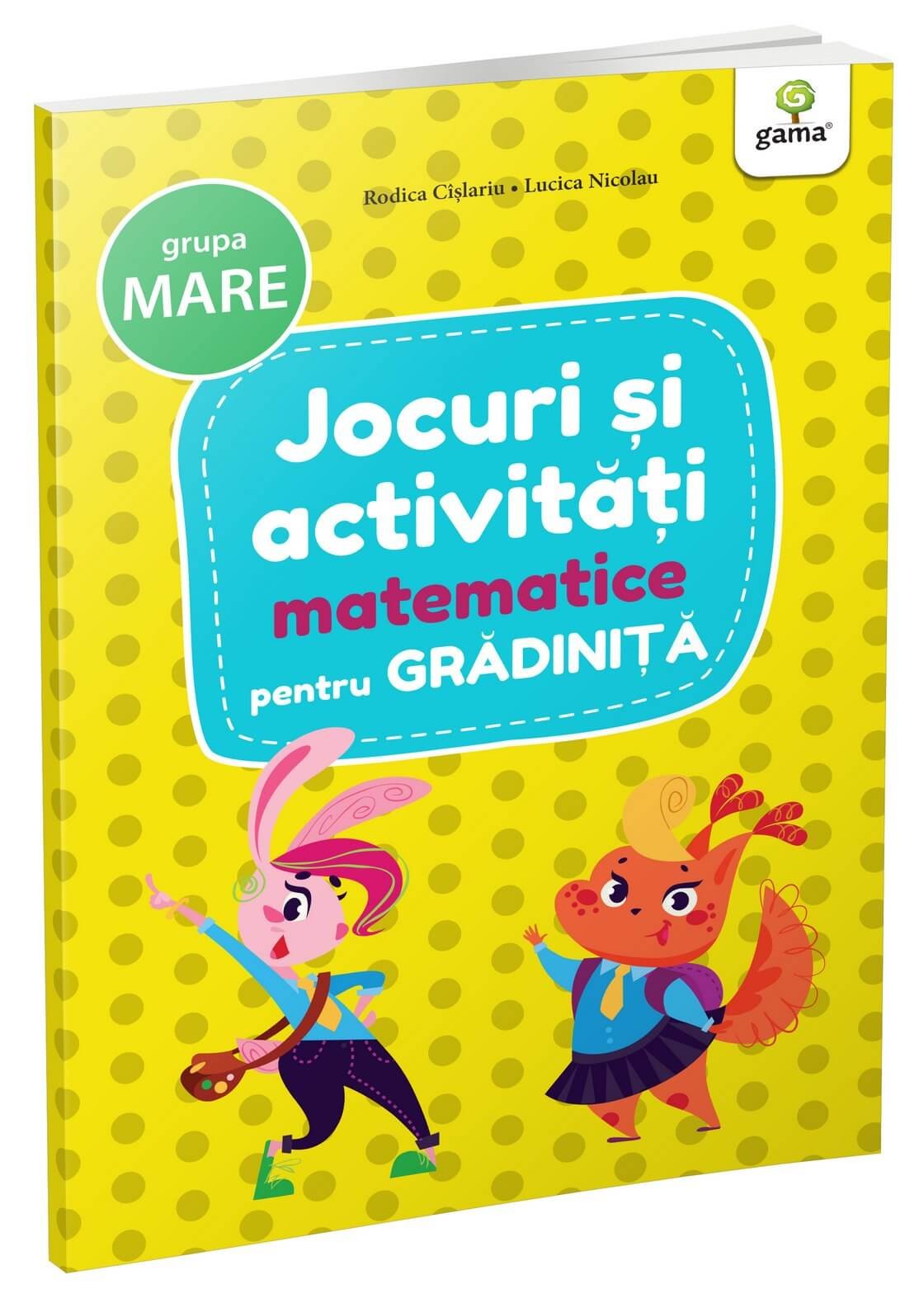 Jocuri si activitati  matematice |