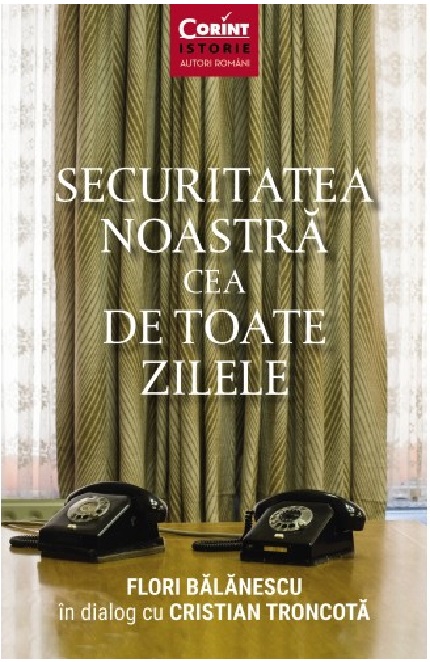Securitatea noastra cea de toate zilele | Florin Balanescu