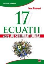 17 ecuatii care au schimbat lumea | Ian Stewart - Paralela 45