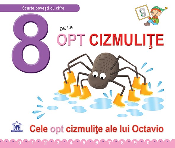 8 de la Opt cizmulite | Greta Cencetti, Emanuela Carletti - Didactica Publishing House