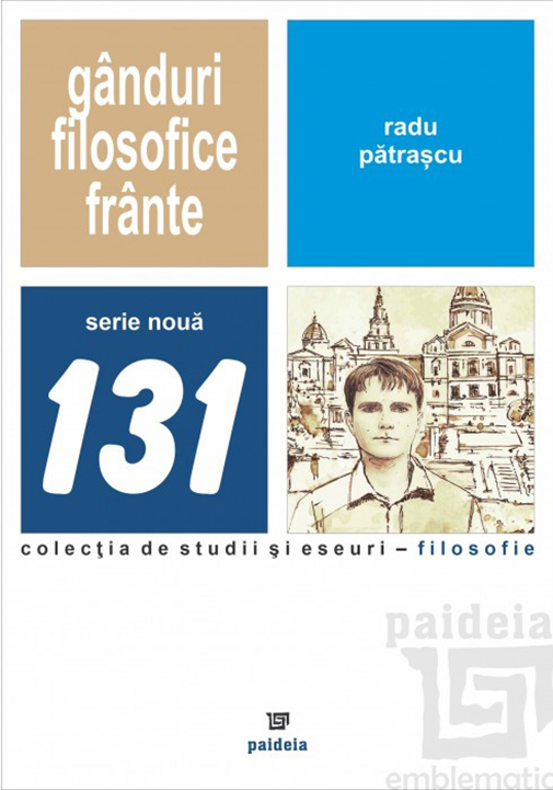 Ganduri filosofice frante | Radu Patrascu - Paideia