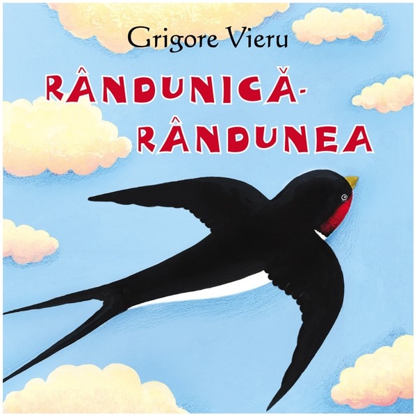 Randunica-randunea  | Grigore Vieru