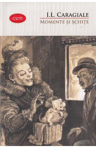 Momente si schite | Ion Luca Caragiale