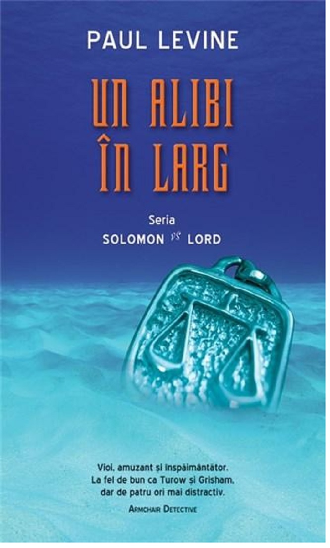 Un alibi in larg  | Paul Levine