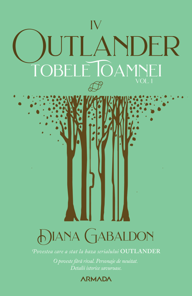 Tobele toamnei - Volumul 1 | Diana Gabaldon