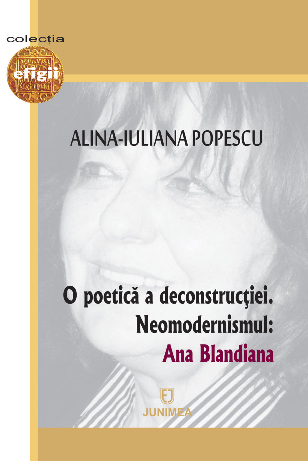 O poetica a deconstructiei | Alina-Iuliana Popescu
