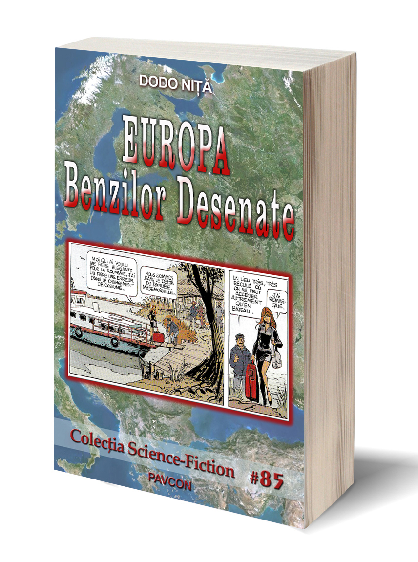 Europa Benzilor Desenate | Dodo Nita