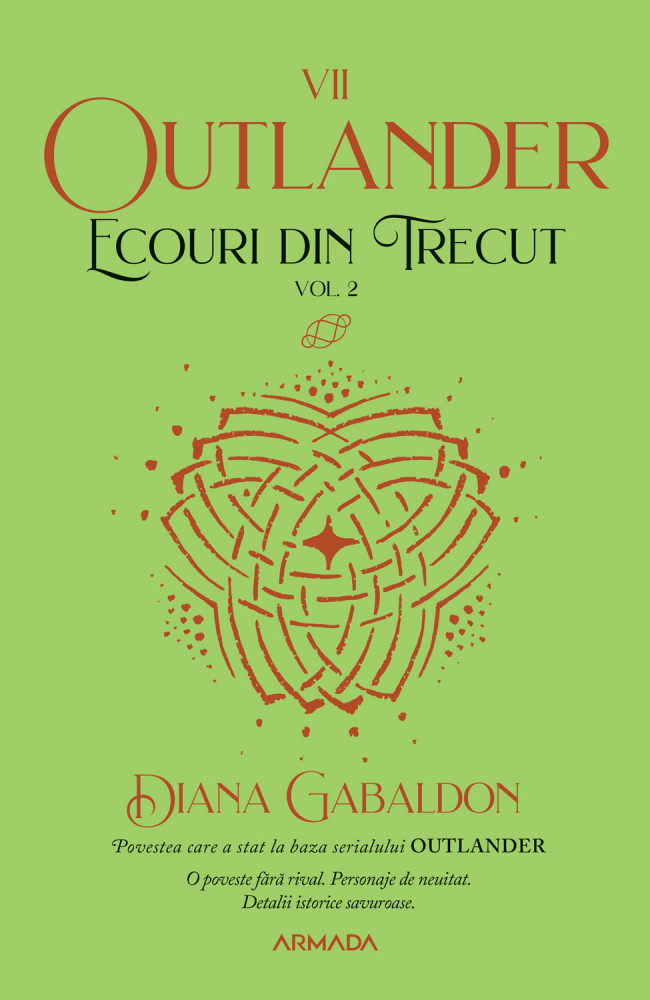Ecouri din trecut. Vol. II | Diana Gabaldon