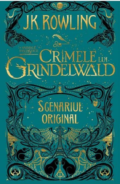 Crimele lui Grindelwald | J.K. Rowling