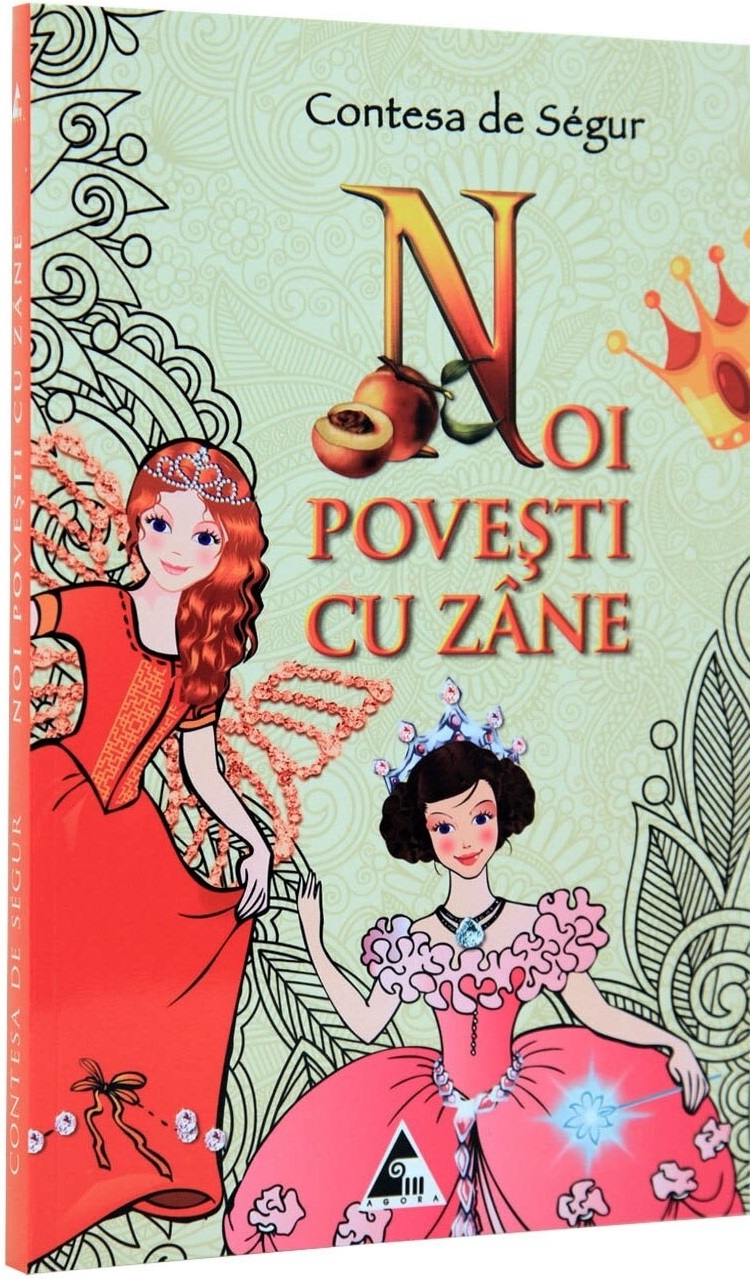 Noi povesti cu zane | Contesa De Segur