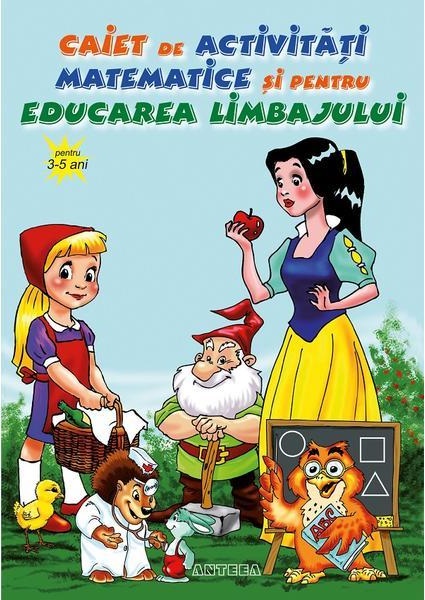 Caiet de activitati matematice si pentru educarea limbajului  |