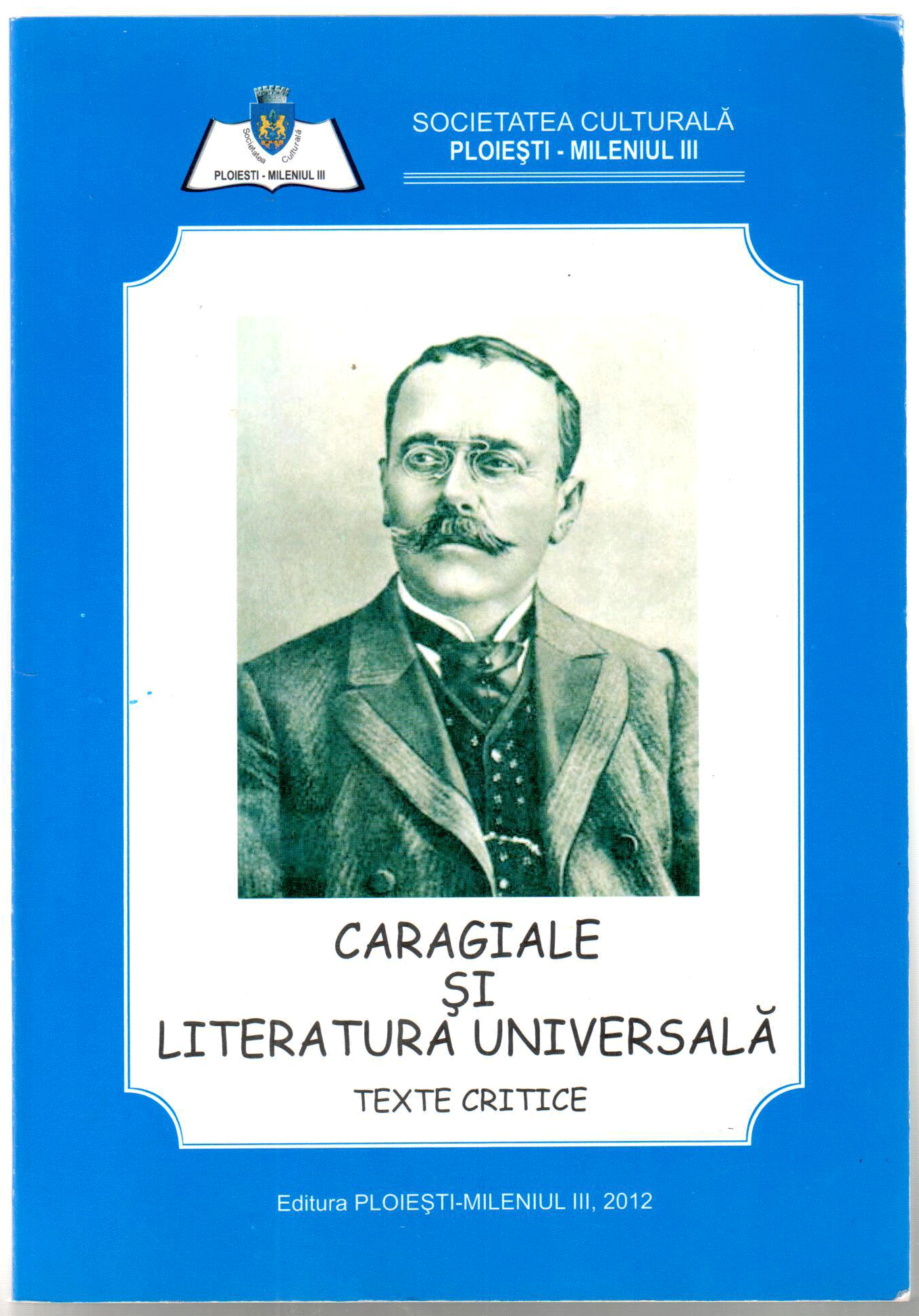 Caragiale si literatura universala | Ieronim Tataru