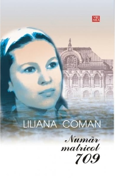 Numar matricol 709  | Liliana Coman