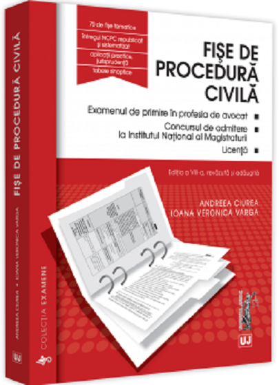 Fise de procedura civila  | Andreea Ciurea, Ioana Veronica Varga