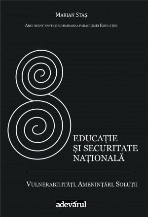 Educatie si Securitate Nationala | Marian Stas